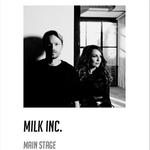 Milk Inc FOREVER TOUR 