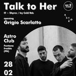 Talk To Her live @ Astro Club meets Sexto 'Nplugged