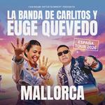 La Banda de Carlitos y Euge Quevedo en Mallorca