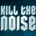 Kill The Noise 2026
