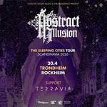 AN ABSTRACT ILLUSION - "The Sleeping Cities" Scandinavian Tour 2026 (Rockheim, Trondheim, NO)