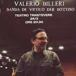 Valerio Billeri & Banda de vicolo der bottino 