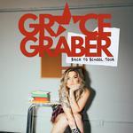 Grace Graber's Back To School Tour 