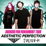 Aesthetic Perfection, Priest & Julien-K "Suckers for Punishment Tour" with special guests at Brick by Brick