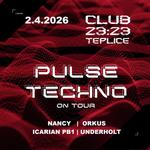 Pulse Techno on tour w/ Nancy, Orkus, Underholt, Icarian PB1