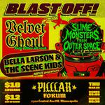 Blast Off! w/ Slime Monsters from Outer Space & friends!