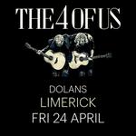 THE 4 OF US | Dolan's Upstairs, Limerick