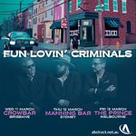 Fun Lovin’ Criminals