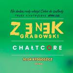 Zenek Grabowski + CHAŁTCORE