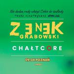 Zenek Grabowski + CHAŁTCORE