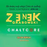 Zenek Grabowski + CHAŁTCORE