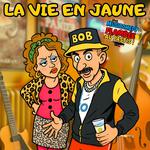 LA VIE EN JAUNE