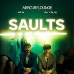 Saults - Mercury Lounge - New York City, NY (with Nigh Talks)