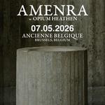 AMENRA | AB Brussels  +Support: Opium Heathen