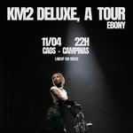 KM2 Deluxe @ Caos, Campinas