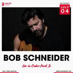 Bob Schneider & Band @ Haute Spot