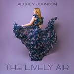 Aubrey Johnson Group Album Release Party!