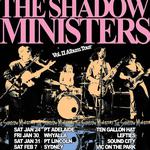 The Shadow Ministers @ The Exter