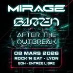 AFTER THE OUTBREAK + MIRAGE + BARREN