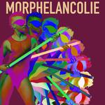 🎬 MORPHELANCOLIE sur Grand Écran !