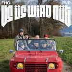 Plattentaufe FHG PVP «Us üs wird nüt»