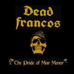 Dead Francos at Amigos