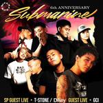 SUBMARINE 6th ANNIVERSARY