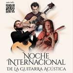 Noche Internacional de la Guitarra Acústica