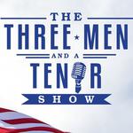 THREE MEN and a TENOR - The Music of America 2026
