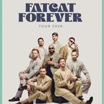 FATCAT - Forever Tour 2026
