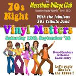 Vinyl Matters 70s Night at Merstham Village Club