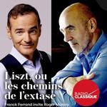 RÉCITAL - Liszt ou Les chemins de l’extase - Salle Gaveau
