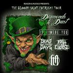 The Bloody Saint Patrick's Tour 