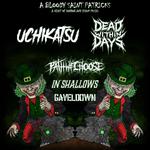 The Bloody Saint Patrick's Tour 