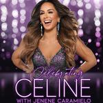 Celebrating Celine with Jenene Caramielo 