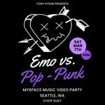 Emo vs. Pop-Punk: Myspace Music Video Party