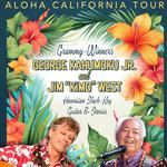 ALOHA CALIFORNIA TOUR: George Kahumoku & Kimo West