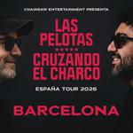 Las Pelotas y Cruzando el Charco en Barcelona