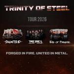 TRYNITY OF STEEL Tour 2026 - Dantes | Rebel | End of paradise