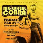 Big Wheel Cobra at Niffy's Merrimaker