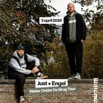 Just + Engel - Water Onder De Brug Tour
