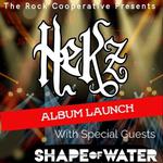 Hekz Album Launch with Shape Of Water