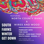 South Farms Winter Get Down Featuring North County Band and Wires & Wood