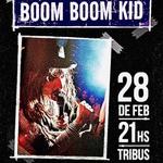 BOOM BOOM KID EN TRIBUS BAR - SANTA FE