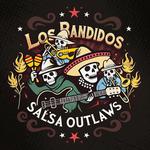 Los Bandidos - salsa outlaws - featuring Marvin Muoneke