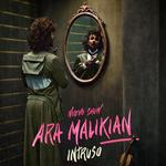 ARA MALIKIAN. INTRUSO WORLD TOUR