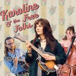 Concert Karoline & the Free Folks
