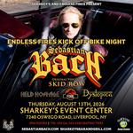 Sebastian Bach - Endless Fires BikeNight