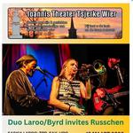 Duo Laroo/Byrd invites Russchen