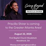 Going Beyond with Priscilla Shirer and Anthony Evans